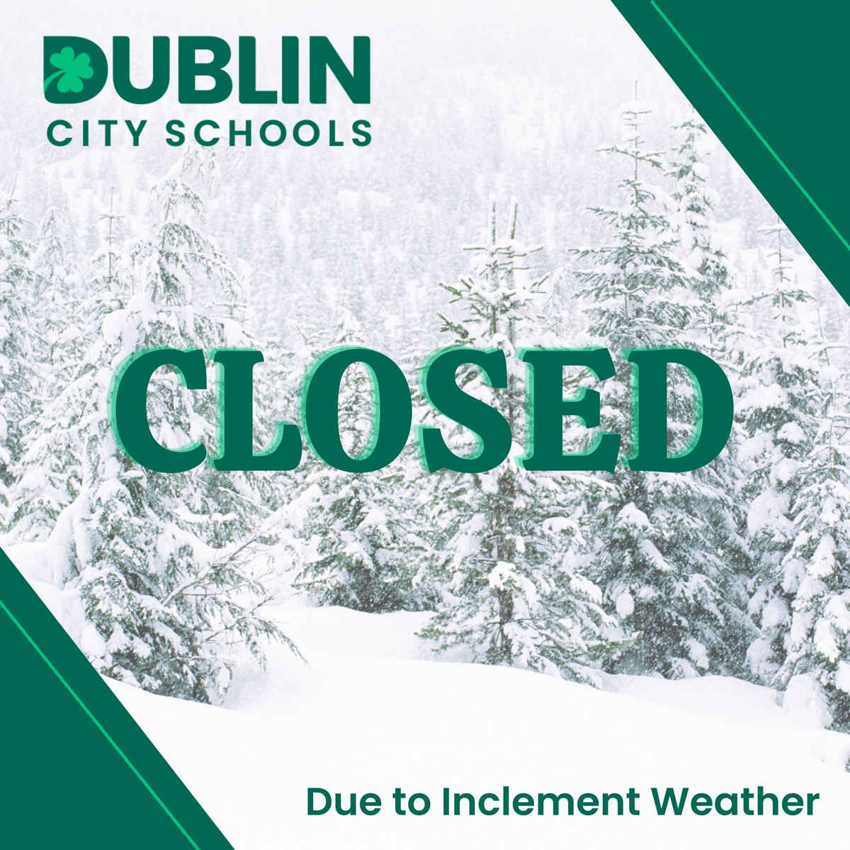 There will be no school today, Wednesday, January 25 due to inclement weather.
