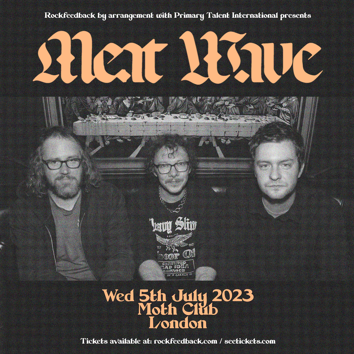 Pumped to announce that Chicago punks <a href="/meatwaveband/">Meat Wave</a> will be coming to London to tear up <a href="/MOTHclub/">Moth Club</a> on 5th July 🥩👋

“Name like a butcher’s greeting, sound like a butcher’s tenderising mallet” - NARC Magazine

🎟️ Tickets on sale Friday at 10am.
