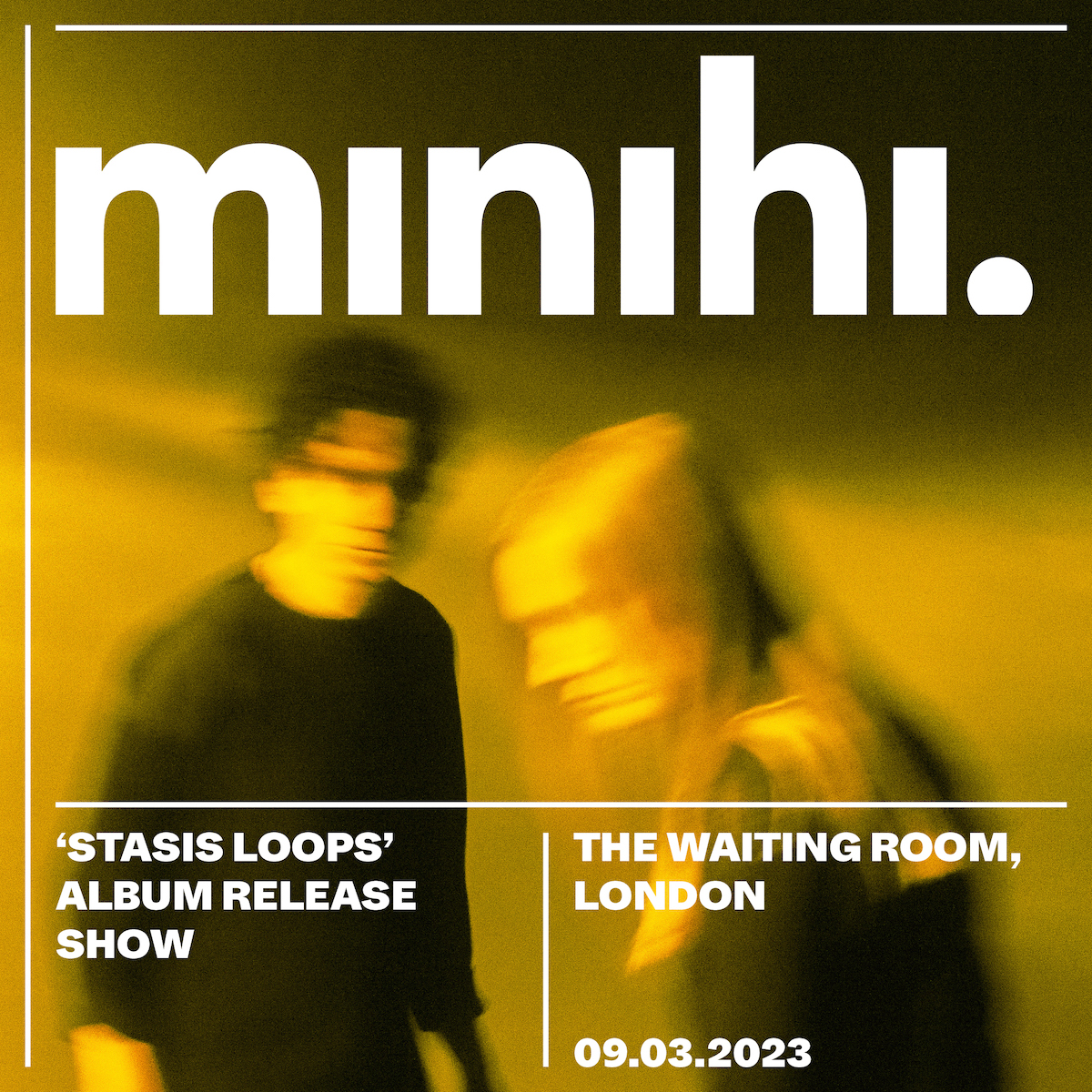 Rockfeedback (@rockfeedback) on Twitter photo To celebrate the release of their second album ‘Stasis Loops’ on 10th Feb, multi-instrumental composer duo Minihi will be performing a special album launch show at <a href="/WaitingRoomN16/">The Waiting Room</a> on 9th March!
🎟️ Tickets on sale Friday at 10am. To celebrate the release of their second album ‘Stasis Loops’ on 10th Feb, multi-instrumental composer duo Minihi will be performing a special album launch show at <a href="/WaitingRoomN16/">The Waiting Room</a> on 9th March!
🎟️ Tickets on sale Friday at 10am.