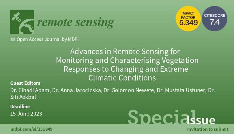 mustuner2's tweet photo. I am pleased to share that I am serving as a Guest Editor for the special issue entitled "Advances in Remote Sensing for Monitoring and Characterising Vegetation Responses to Changing and Extreme Climatic Conditions". Remote Sensing Open Access  https://t.co/ijAjO5ZfZV https://t.co/zxp9bqQiMR