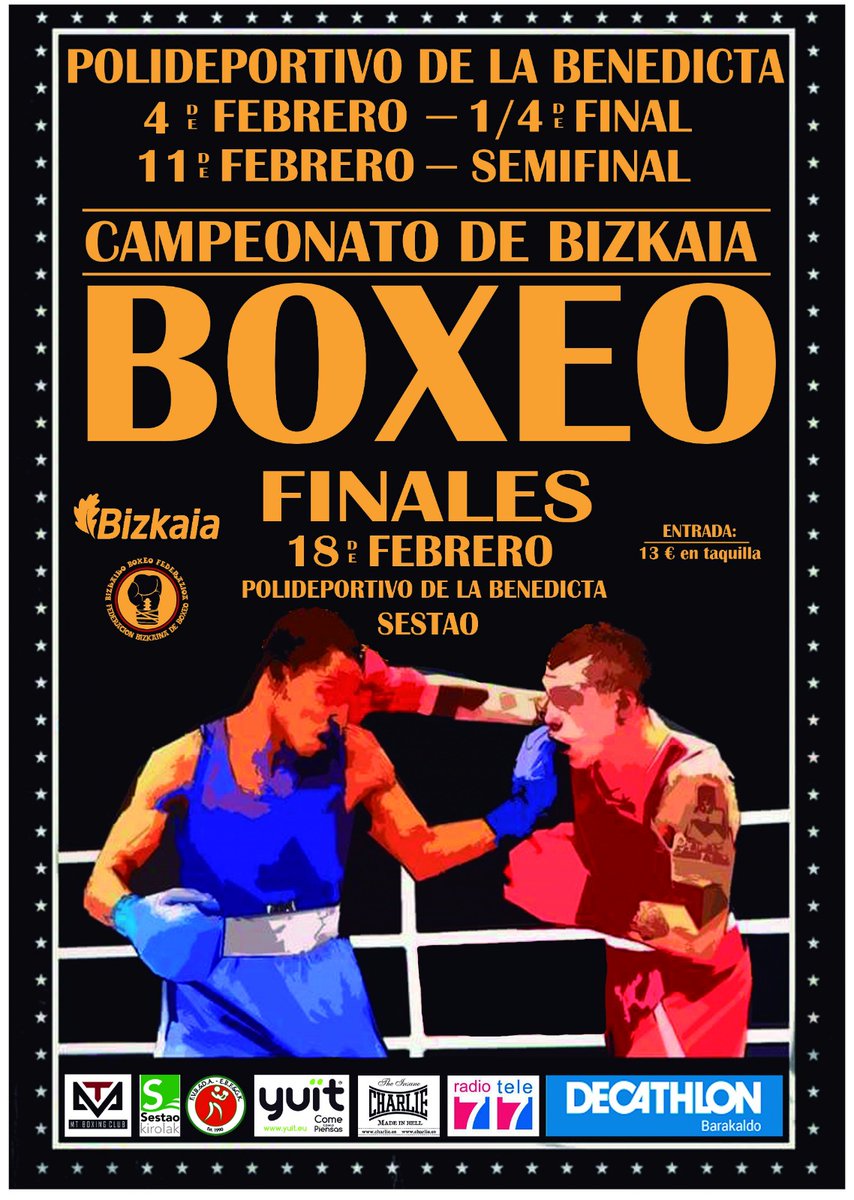 CAMPEONATO DE BIZKAIA 2023 🥊

⚠️El día 30 de Enero finaliza el plazo de inscripción para boxeadores/as.

🥉4 de Febrero: 1/4 de final
🥈11 de Febrero: Semifinal
🥇18 de Febrero: Finales