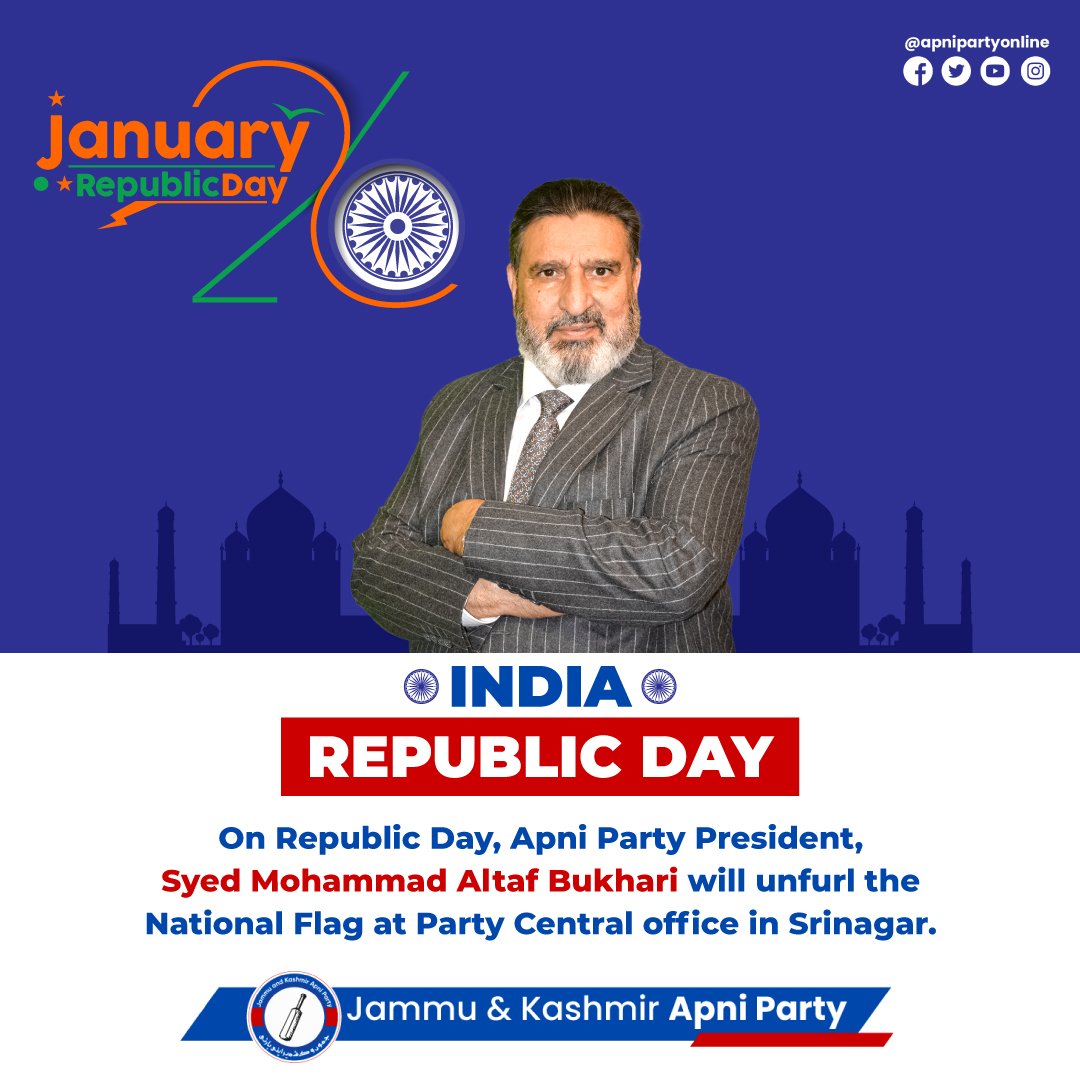 Apnipartyonline's tweet image. On Republic day, Apni Party President, Syed Mohammad Altaf Bukhari will unfurl the national flag at the Party Central office in Srinagar.
#jkap #apnipartyonline #ApniParty #AltafBukhari #republicday2023 #india #indianrepublicday #26January #26january2023 #republicdayindia