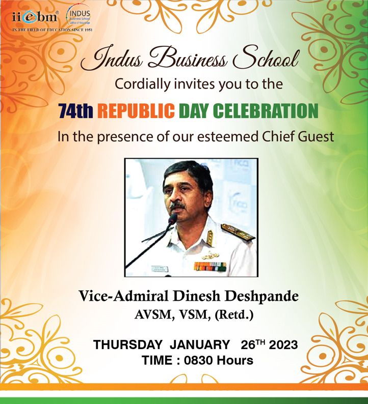 Jaisingh_IIEBM's tweet photo. We are honoured to have Vice Admiral Dinesh Deshpande, AVSM, VSM as our esteemed Chief Guest for the 74th Republic Day Celebration at our campus 

Please join us for the National Flag unfurling ceremony 

Jai Hind

#RepublicDayCelebration  #NationalFlag @IndusBizSchool https://t.co/FZYNeXt7ps