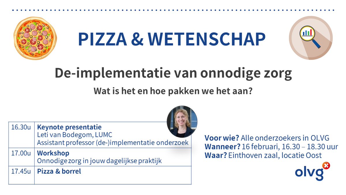 Wetenschap_OLVG's tweet photo. Op 16 februari organiseert Team Wetenschap het evenement Pizza&amp;Wetenschap met als thema De-implementatie van onnodige zorg, met @lvanbodegomvos. Voor alle geïnteresseerde medewerkers van @olvg. Meer info op intranet #wetenschap #altijdinontwikkeling #onnodigezorg #deimplementatie https://t.co/lFF4UbQVKn