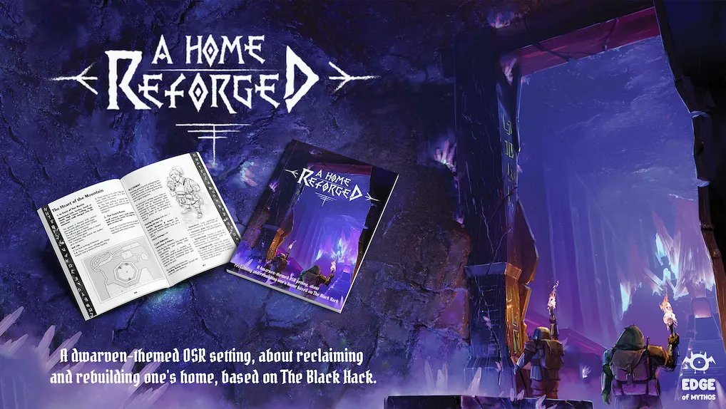 Syllahorn's tweet photo. Really happy to announce our first ever entry in zineQuest :
"A Home Reforged" is a self contained system/setting for playing dwarves trying to reclaim their long lost home.
The system is based on The Black Hack.
Follow us now to get notified first:
https://t.co/yoxN5nQjRL
#ttrpg https://t.co/1Osh8oF9Hi