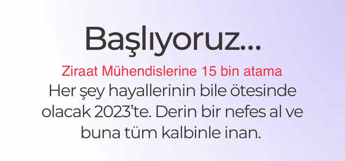 Yok öyle umutları yitirip karanlıkta savrulmak!Aynı bakanlıkta bir umuttur 15 bin atama müjdesini duymak.
<a href="/RTErdogan/">Recep Tayyip Erdoğan</a> <a href="/NureddinNebati/">Dr.Nureddin NEBATİ🇹🇷</a> <a href="/MetinKiratli01/">Metin Kıratlı</a> <a href="/VahitKirisci/">Prof.Dr.Vahit Kirişci</a> <a href="/drnihatpakdil/">Dr. Nihat Pakdil</a> <a href="/fuatoktay/">Fuat Oktay</a> <a href="/TCTarim/">T.C. Tarım ve Orman Bakanlığı</a> <a href="/HMBakanligi/">T.C. Hazine ve Maliye Bakanlığı</a>

#Secime15BinZiraat