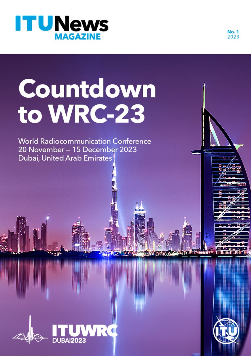 Countdown to the World Radiocommunication Conference with @ITU News magazine itu.int/en/itunews/Pag… and the #ITUWRC overview, regional preparations, and technical perspectives in this first of a series edition!