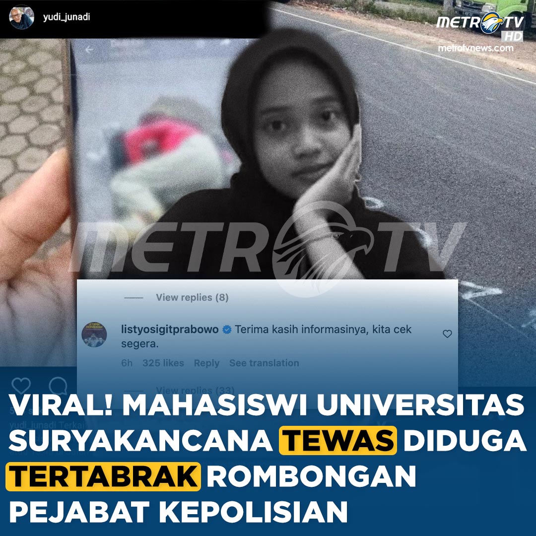 Semoga segera ditemukan siapa yang nabrak 🙏

Viral di media sosial, sebuah unggahan berisi informasi meninggalnya seorang mahasiswi bernama Selvi Amalia Nuraeni akibat tertabrak mobil yang diduga ikut dalam rombongan pejabat polisi yang sedang melintas di Cianjur, Jawa Barat.