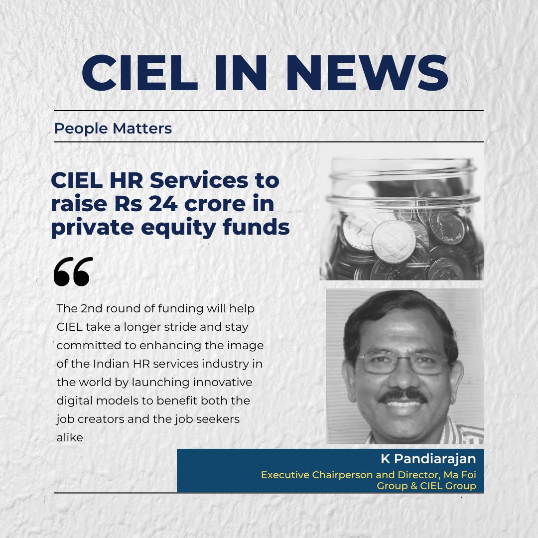 CielHRIndia's tweet photo. CIEL HR Services To Raise Second Round of Private Placement for ₹24 Crores. @mafoikprajan, Executive Chairperson and Director, Ma Foi Group & CIEL Group, was quoted in People Matters
Read more here - https://t.co/y3lW8Vlt67
#Funding #Digitialization #Technology https://t.co/BQa2SrCttz