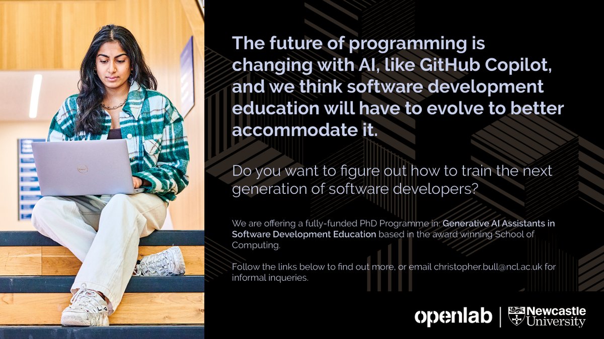 💻 Do you want to shape the future of software engineering and how we train the next generation of programmers? 

📚 We are offering a fully-funded PhD studentship in Generative AI Assistants in Software Development Education. 

🎓 We want to train future leaders in tech.
