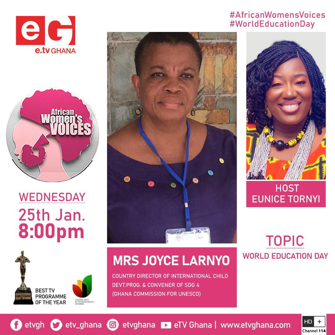 YSportsGh's tweet photo. Following the observance of World Education Day,African Women's Voices Show will tonight converse on how education is a vaccine for violence and the importance of a solid educational foundation for the child. 

@UnescoGhana 
@uLessonapp 
@MaryKoomson18 
@icdgghana
#eTVGhana https://t.co/m7jLmjjmH4