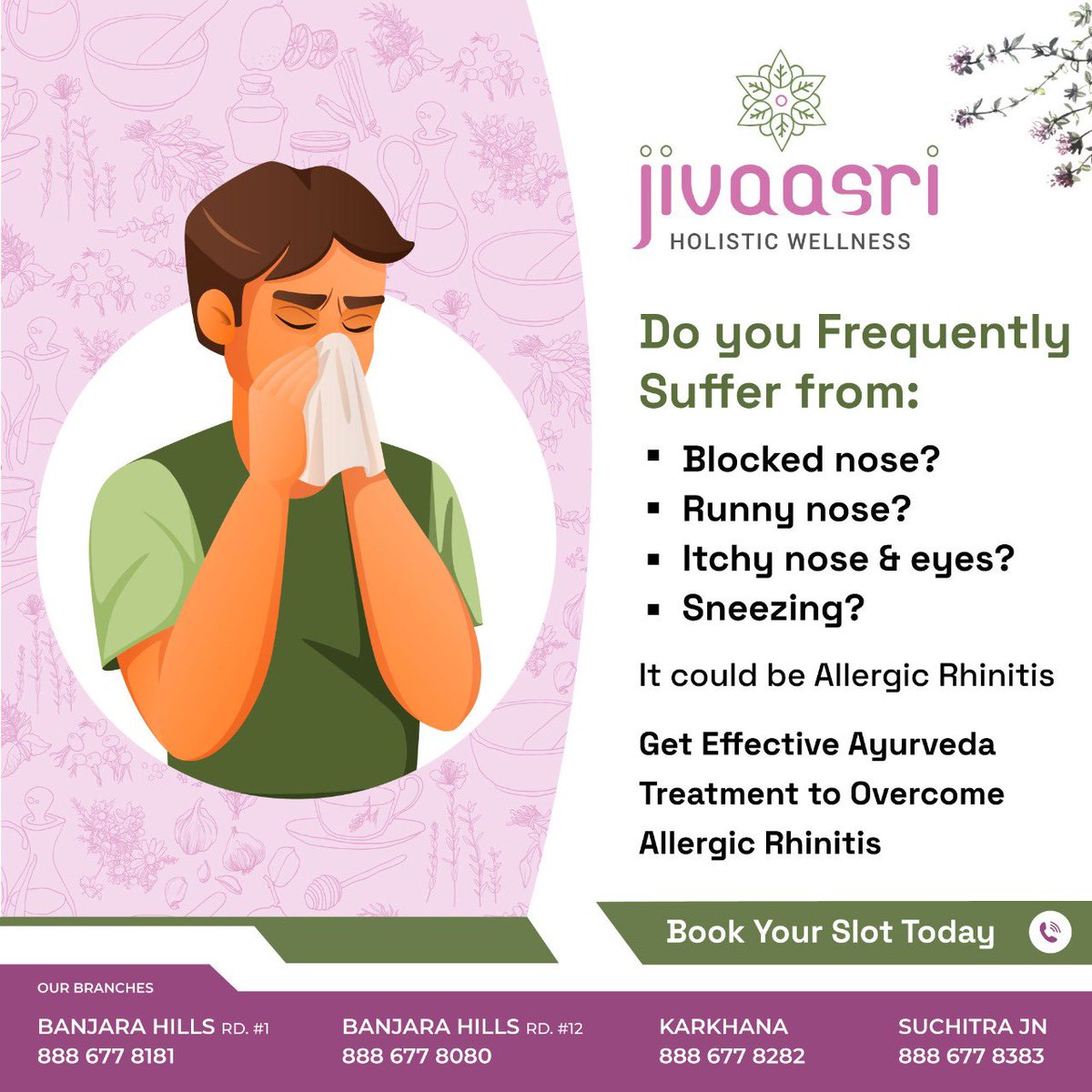 Do you Frequently Suffer from:
- Blocked nose?
- Runny nose?
- Itchy nose & eyes?
- Sneezing?
It could be Allergic Rhinitis

Get Effective Ayurveda Treatment to Overcome Allergic Rhinitis

#runnynose #blockednose #itchynose #itchyeyes #sneezing #allergicrhinitis #ayurveda