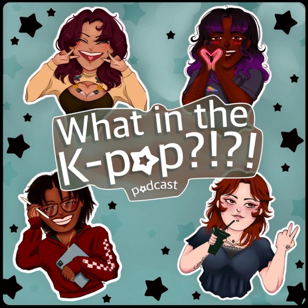 WhatInTheKpop's tweet photo. Hey what's up Kpop Squad?!?! 
Welcome to the first episode of the year!🎉🎉 Us four lovely ladies decided to reintroduce ourselves to the Kpop Squad old and new. 💜🖤🧡💖 So come hang with us as we talk about our bias types, childhood dream jobs, favorite mv concepts and more! https://t.co/o3qBSLTmIt