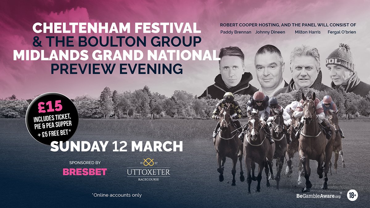 Tickets on sale for our Cheltenham Festival & @TheBoultonGroup Midlands Grand National Preview evening @UttoxeterRaces The night is hosted by @SirBobCooper alongside @OBMRacing, @JohnnyDineen, @MFHarrisRacing & @PaddyBrennan81 More details 👇