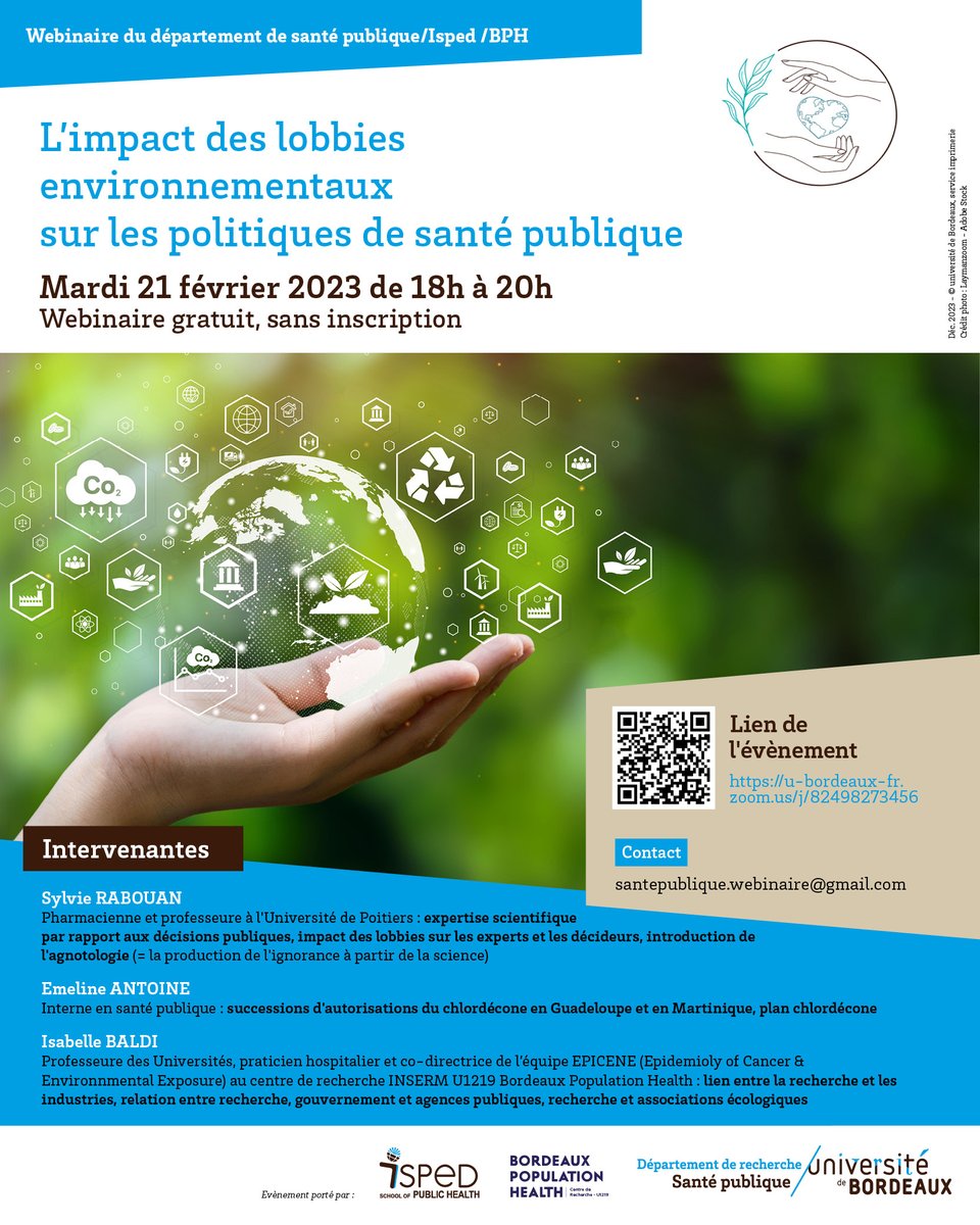 Isped_Bordeaux's tweet photo. Les étudiants de l'Isped, avec le Dépt #Santépublique de @univbordeaux et le Centre de recherche BPH, proposent un #webinaire sur "L'impact des #lobbiesenvionnementaux sur les politiques de santé publique": mardi 21 février, de 18h à 20h. Gratuit  https://t.co/JviCKjI8qf https://t.co/xP0vpWKI2e