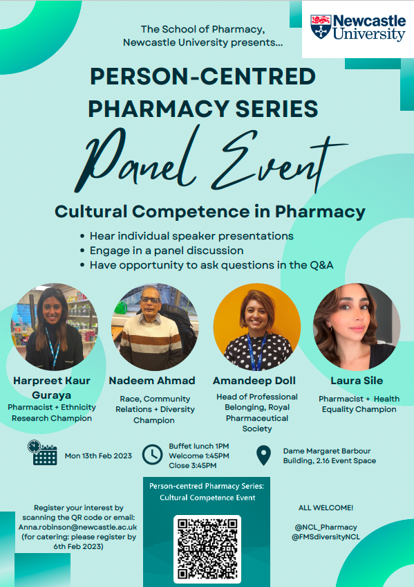 💊👥Want to find out more about Cultural Competence in pharmacy? Attend our inaugural 'Person-centred Pharmacy Series' panel event and hear from 4 fantastic speakers!🗣 Register using the QR code or here: forms.office.com/e/em2piEseBY @NCL_Pharmacy @FMSDiversityNCL