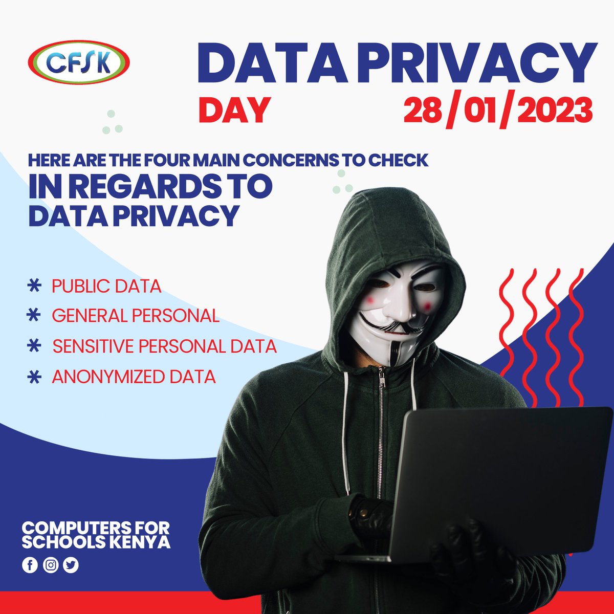 CFSKenya's tweet image. As digital technology continues to evolve, more ways to collect data from consumers spring up. This can lead to unauthorized surveillance and other security threats.What have you done to protect your data? #dataprivacy2023 #computerforschoolskenya #cfsk