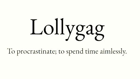 How to pronounce lollygag