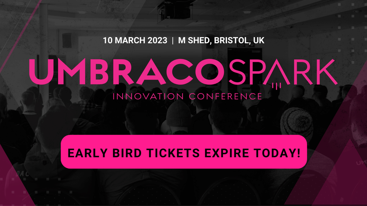 ⌛️Early bird ticket DEADLINE! ⌛️

You have until 23:59 today to grab an early bird ticket @ £80+vat. Don't miss out! We plan to announce more speakers to our lineup later this week so watch this space umbracospark.com

#umbraco #developer #innovation