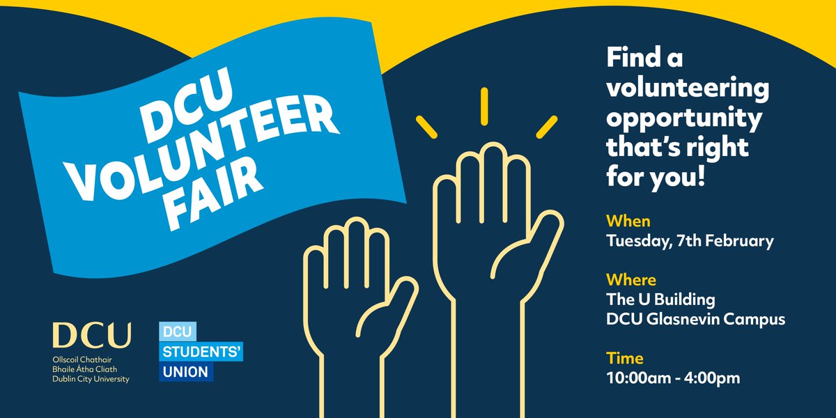 DCU's tweet photo. Are you looking to volunteer this year? The DCU Volunteer Fair @DCUVolunteer on Tuesday, 7th February will bring together organisations seeking volunteers with DCU students, staff and alumni. Find a volunteering opportunity that is right for you. Go to:https://t.co/Zt2VA91rji https://t.co/PNHk32Mi1S
