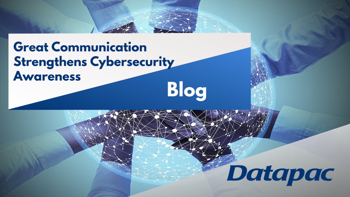 Increase comprehension of #CyberSecurityAwareness information and get the message across with great communication with some useful tips in our latest article. Read more: datapac.com/great-communic…