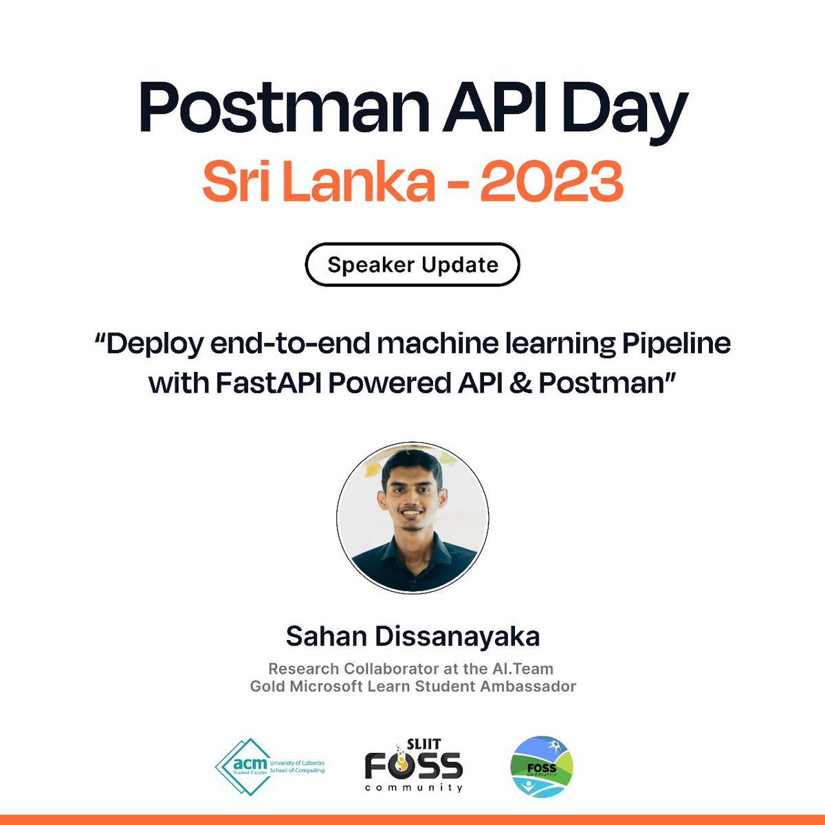 fosssliit's tweet photo. Meet Mr. Sahan Dissanayaka, a Research Collaborator at the AI Team and a Gold Microsoft Learn Student Ambassador.
#PostmanAPIday #PostmanAPI #PostmanStudent #sliitfoss #UCSCACMSC #FOSSNSBM https://t.co/6jyJL3rVMm
