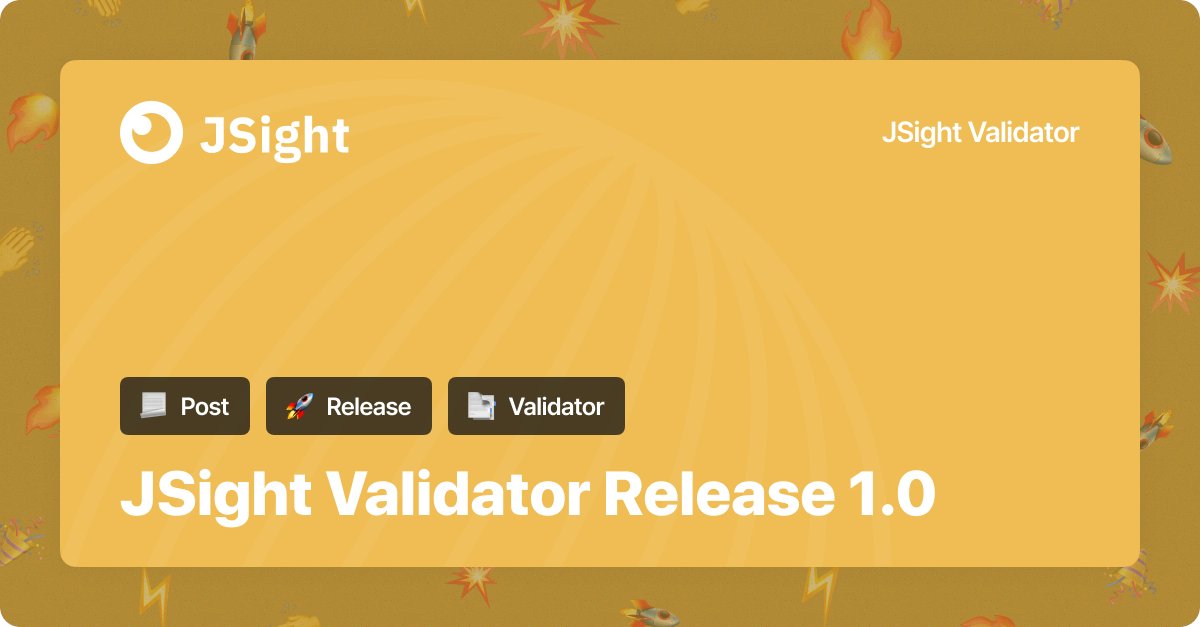 jsightapi's tweet image. JSight Validator Release 1.0
Today, we are releasing a new product: JSight Validator - jsight.io/products/jsigh….
jsight.io/blog/jsight-va…
#apidevelopment #apidocumentation #apitesting #apidoc #apidesign #apimonitoring #php #golang #apimanagement #JSightValidator #JSightRelease