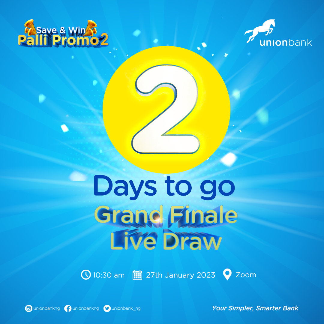 UNIONBANK_NG's tweet photo. Counting down to the #SaveandWinPalliPromo2 grand finale draw!!!

One lucky customer will win the grand prize of ₦5,000,000 ( Five Million Naira) in the grand finale draw of the #SaveandWinPalliPromo2

Don't miss this!!!

#UnionBank #SaveandWin2 #LiveDraw #SaveandWinPalliPromo2 https://t.co/koybdU0utp