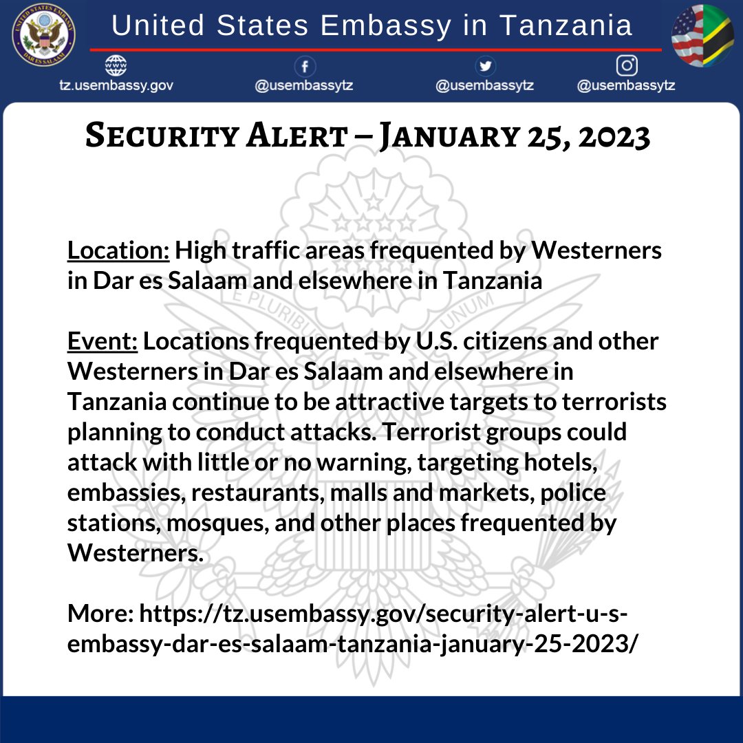 US Embassy Tanzania on Twitter "Security alert for U.S. citizens in Tanzania Full text https