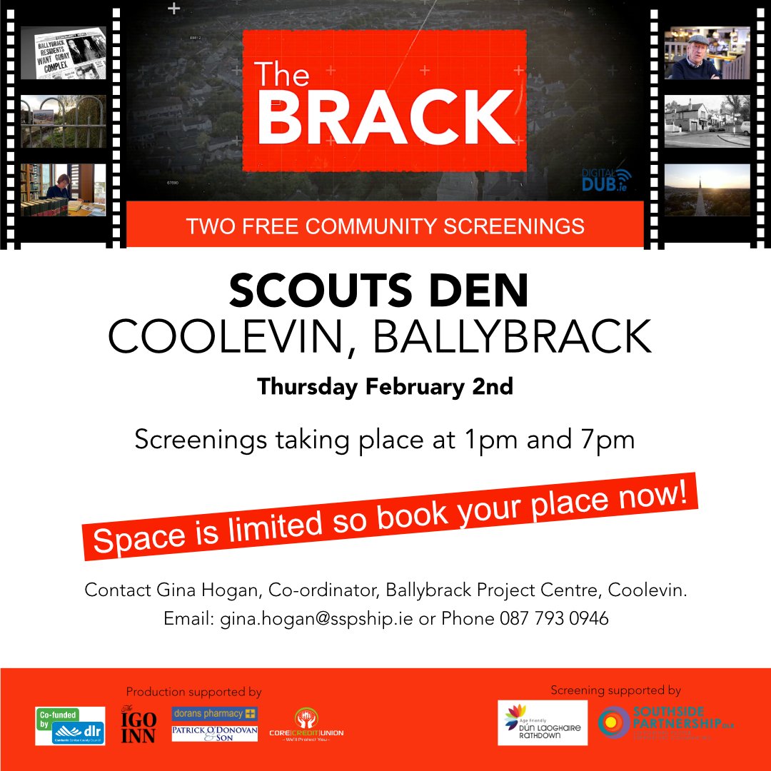 Delighted to see @SSP_DLR & @AgeFriendlydlr supporting 2 free screenings of our film The Brack in Scout Den, Coolevin. Contact Gina in Project Centre if you'd like a ticket. Spaces limited so hurry. @TheIgoInn might show it on same night so check out their social media for news.