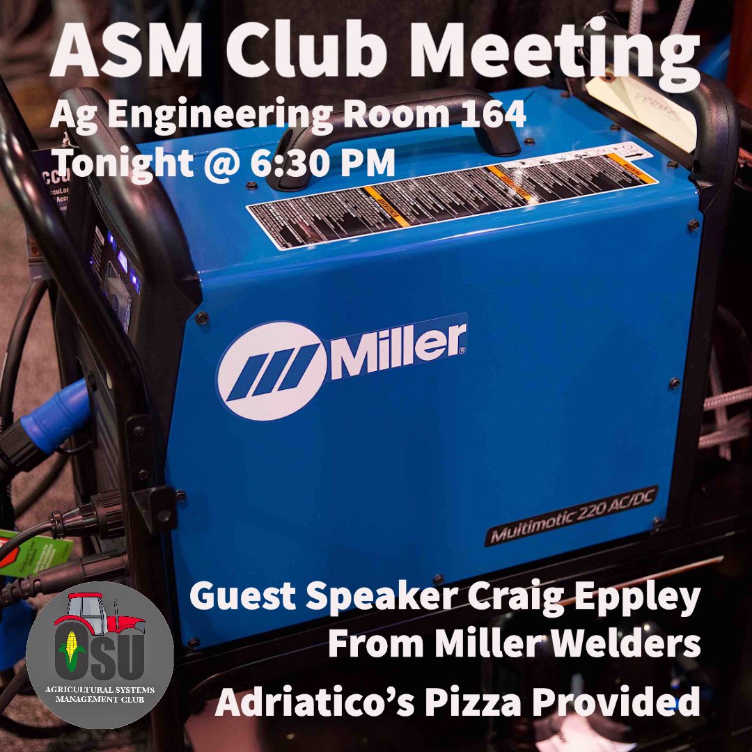 AsmOhioState's tweet photo. We hope to see you all tonight for our club meeting! Join us for an informative talk from Craig Eppley of @millerwelders on how welding technologies have advanced, while serving a crucial role in the agricultural industry! https://t.co/JOzApIixz0