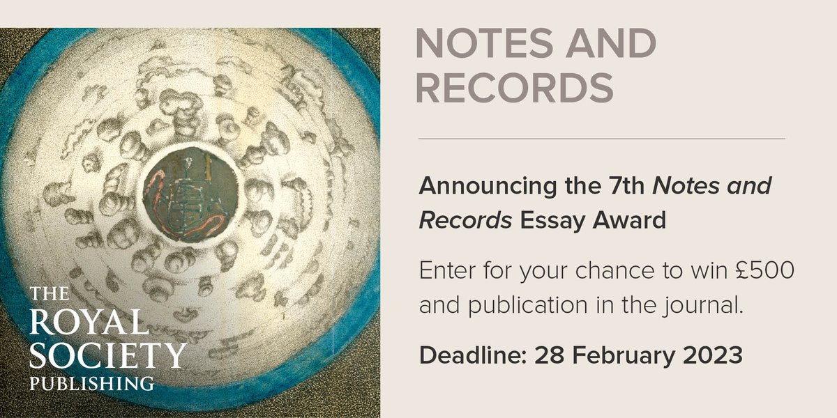RSocPublishing's tweet photo. Are you a researcher in the history of science who has completed a postgrad degree within the last 5 years? If so, you can enter the #notesandrecords Essay Award for a chance to win £500. Deadline for entries is 28 February 2023. Find out more: https://t.co/2n5rf3Pi8h #HistSci https://t.co/J9WCbnnJE7