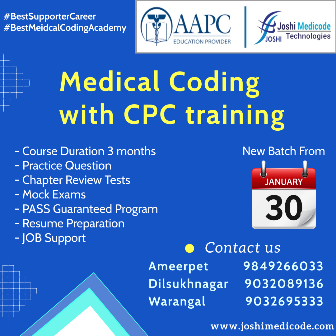 joshimedicode's tweet image. #bestmedicalcodingacademy
Comprehensive Medical coding CPC training By AAPC Instructor @ Leading Medical Coding Academy "Joshi Medicode Technologies", Ameerpet, Dilsukhnagar & Warangal.
New batch starting from 30th jan
call / 9849266033 / 9032759395 / 9032089136 / 9032695333