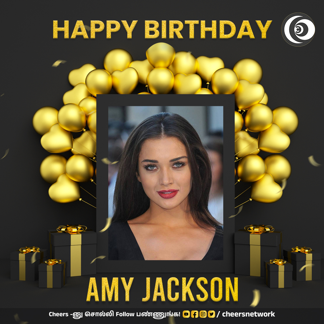 Happy Birthday Amy Jackson   | | | | 