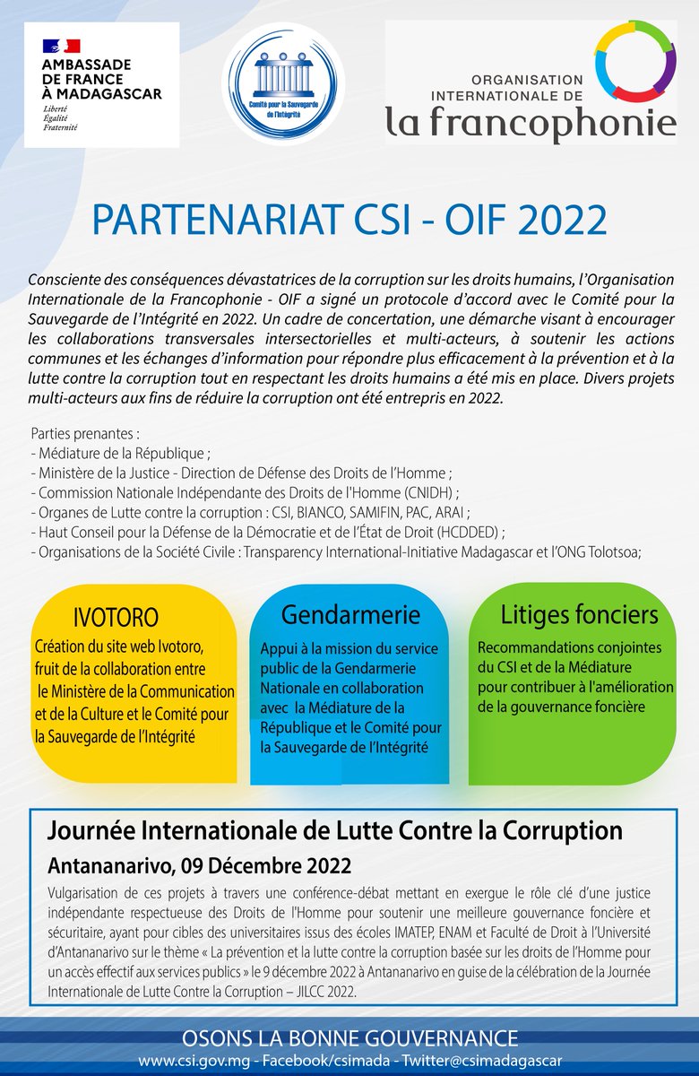 En 2022, le Comité pour la sauvegarde de l’Intégrité avec l’<a href="/OIF/">ALA OIF</a> et l’Ambassade de France à Madagascar ont œuvré dans la lutte contre la Corruption et le respect des droits humains pour une bonne gouvernance