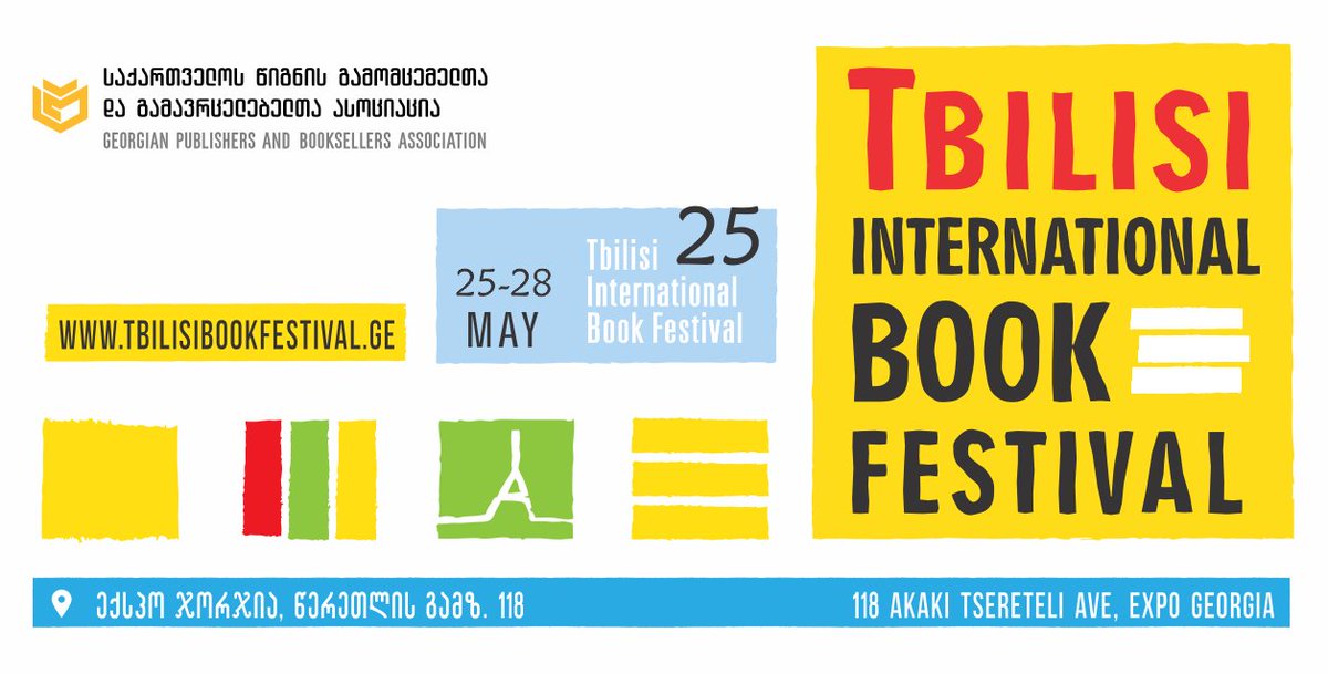 tbilisibookfest's tweet photo. 📚Tbilisi International Book Festival will be held on May 25-28. https://t.co/eG5HqULIGq