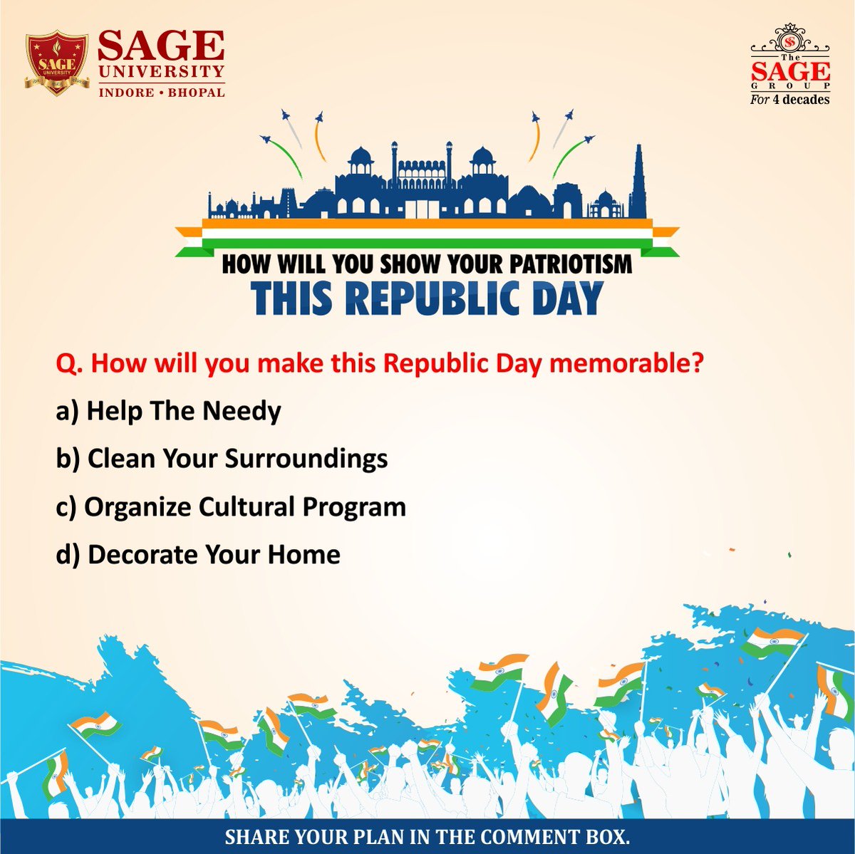 SAGE_INDORE's tweet photo. Let us know about your plans regarding #RepublicDay celebrations.

#RepublicDayQuiz #Quiz #Riddle #SAGEUniversityIndore #SAGEUniversity #SUI #SAGEIndore https://t.co/GoSI8De79N