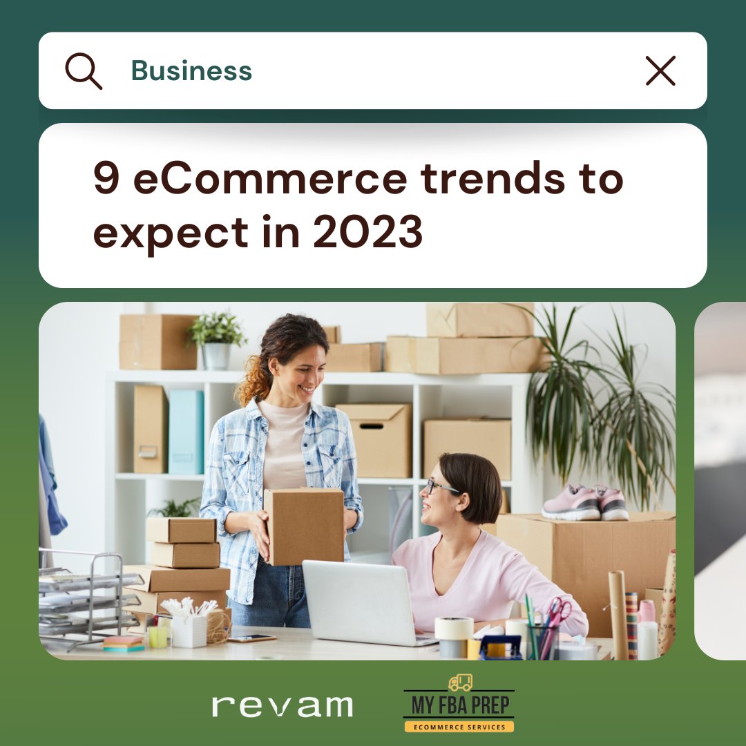 Revam_tech's tweet image. Check out 9 eCommerce trends in 2023 to keep an eye on! 👀Why? To get ahead of your competitors, uncover profitable initiatives, and resonate better with your customers!

Read the full blog from our content partner @myfbaprep through this link: myfbaprep.com/blog/ecommerce…