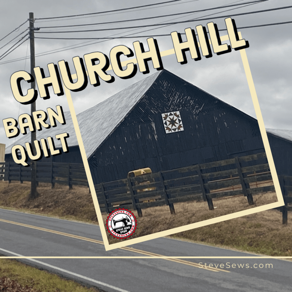 Church Hill Barn Quilt – This barn and a house across the street with a barn quilt on it. #barnquilt #ChurchHillTN
#quilt #quiltbarn 
Read more: stevesews.com/church-hill-ba…