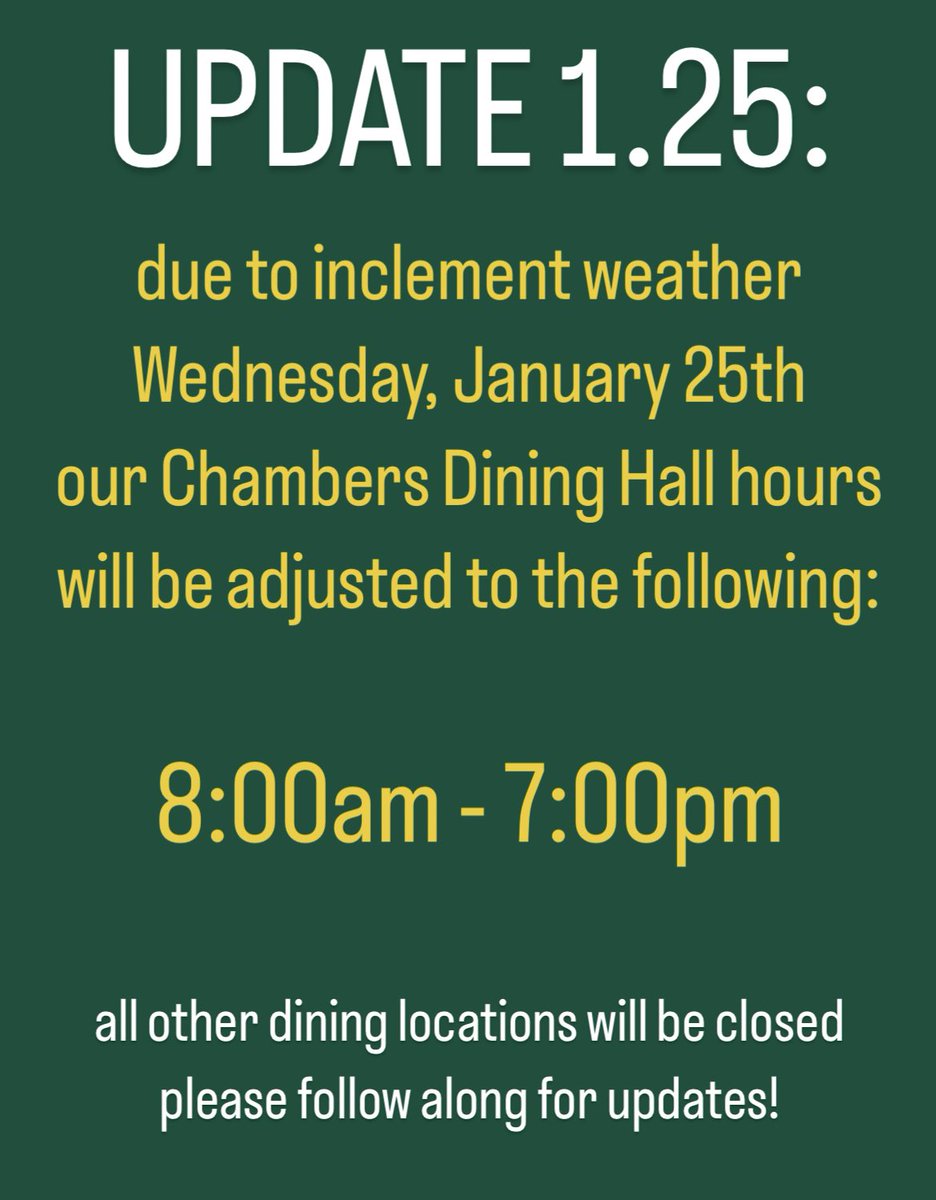 ATUeats's tweet photo. ❄️UPDATE: Inclement Weather Dining Hours for Wednesday, 1.25! ❄️ https://t.co/oPSpkzme2Z