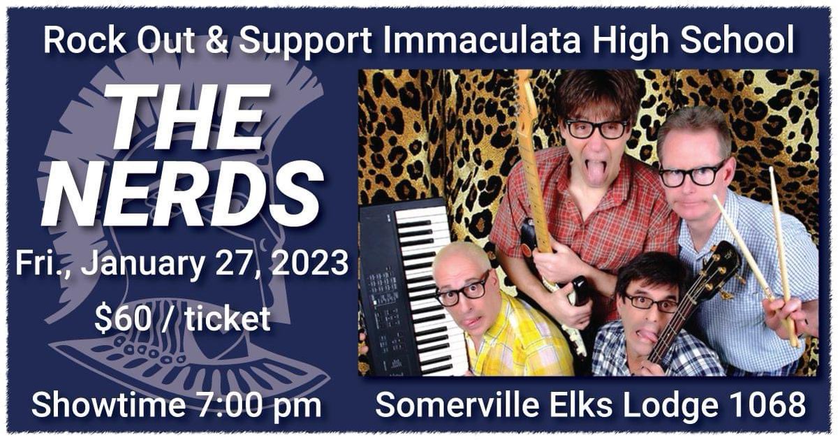 Immaculata Spartan Alumni (@ihsspartanalum) on Twitter photo DON'T MISS THE NERDS THIS FRIDAY!
Grab your friends and come party with The Nerds on Friday, January 27 at the Somerville Elks Lodge #1068.  
Doors open at 7:00 pm and the show begins at 7:30 pm.
WALK-INS WELCOME
Tickets are on sale today at givebutter.com/TheNerdsConcert DON'T MISS THE NERDS THIS FRIDAY!
Grab your friends and come party with The Nerds on Friday, January 27 at the Somerville Elks Lodge #1068.  
Doors open at 7:00 pm and the show begins at 7:30 pm.
WALK-INS WELCOME
Tickets are on sale today at givebutter.com/TheNerdsConcert