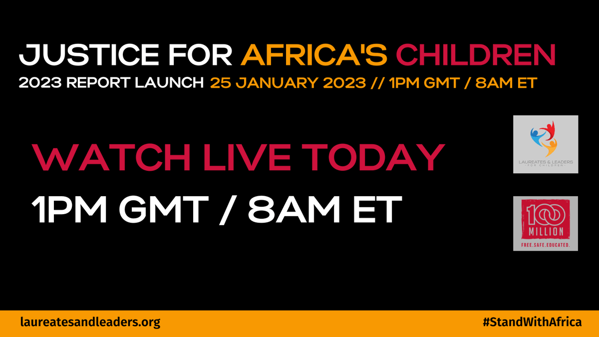 LAUNCH OF JUSTICE FOR AFRICA'S CHILDREN REPORT: Join us, <a href="/100MilCampaign/">100 Million</a> and <a href="/WithEveryChild/">Laureates and Leaders For Children</a> at 1pm GMT / 8am ET to watch live!
Join the conversation with #StandWithAfrica