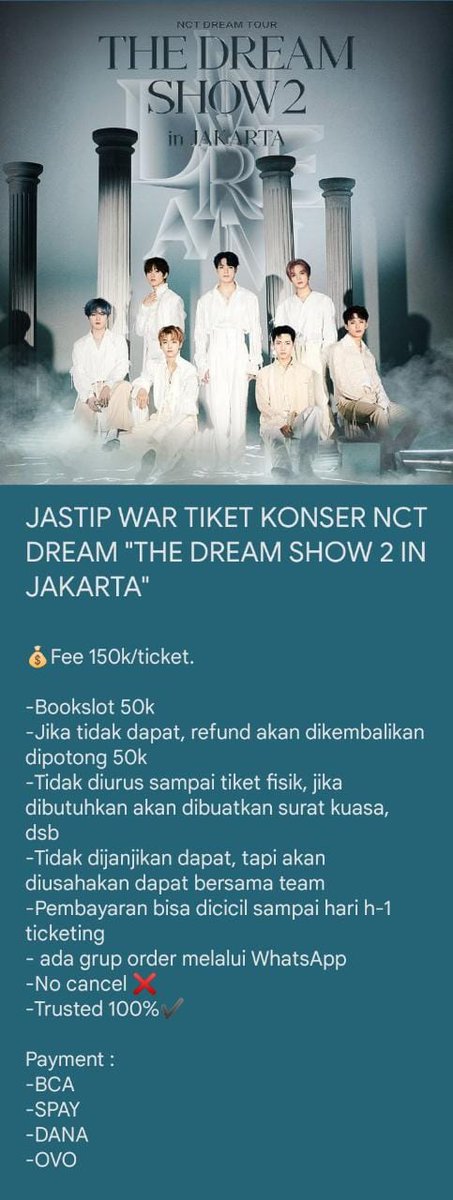 OPEN JASTIP/ JASA WAR TIKET NCT DREAM "THE DREAM SHOW 2  IN JAKARTA"

💰Fee 150k/ticket.
*Tnc terlampir di pict
*Sebelum gabung grup WhatsApp mengisi gform terlebih dahulu

Tag; wts wtb jastip jaswar tds nct dream