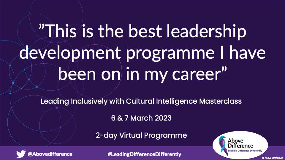 Abovedifference's tweet photo. Always in awe of how our programmes change perceptions, attitudes, behaviours and actions๐Our #LeadingInclusively with #CulturalIntelligence Masterclass is not just a training - it's a personal, cultural change journey. Join us 6&7 March @Abovedifference https://t.co/k9S0fZe8O7 https://t.co/XmXjNpp7VO