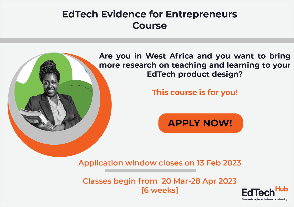 GlobalEdTechHub's tweet photo. #EdTechEvidence4Entrepreneurship course is now open for W/African Entrepreneurs. The course is intended to help you infuse your EdTech design &amp; development process with practical, evidence-based lessons from your peers. Apply https://t.co/BEy5Z8wPNC https://t.co/0AopLURpkA
