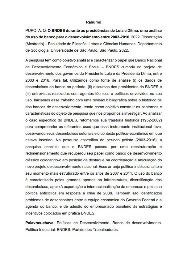 pupoalexandre's tweet image. Já está disponível no repositório de teses da @usponline a minha dissertação de mestrado:
"O BNDES durante as presidências de Lula e Dilma: uma análise do uso do banco para o desenvolvimento entre 2003-2016." sob orientação do Prof. Dr. Álvaro Comin
teses.usp.br/teses/disponiv…