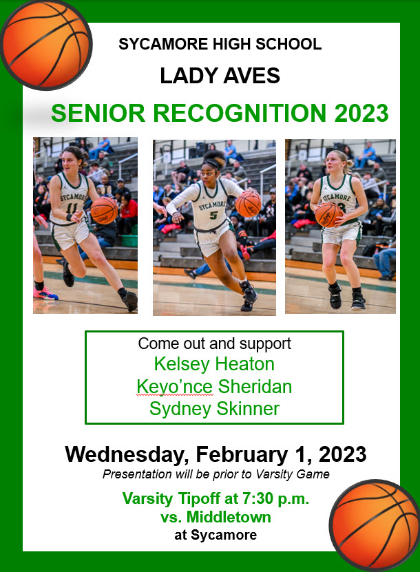 Please join us February 1st at 7:30pm <a href="/LadyAvesBball/">Lady Aves Basketball</a> Senior Night. These remarkable young women have been been leaders at Sycamore for 4 years both on and off the court.

Once an Aviator, Always an Aviator.💚💛
