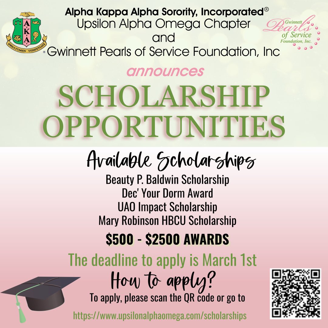 Upsilon Alpha Omega and Gwinnett Pearls of Service Foundation, Inc announce scholarship opportunities. Apply now! Deadline is March 1st. 
#UAOImpact #ElevateUAO #AKA1908