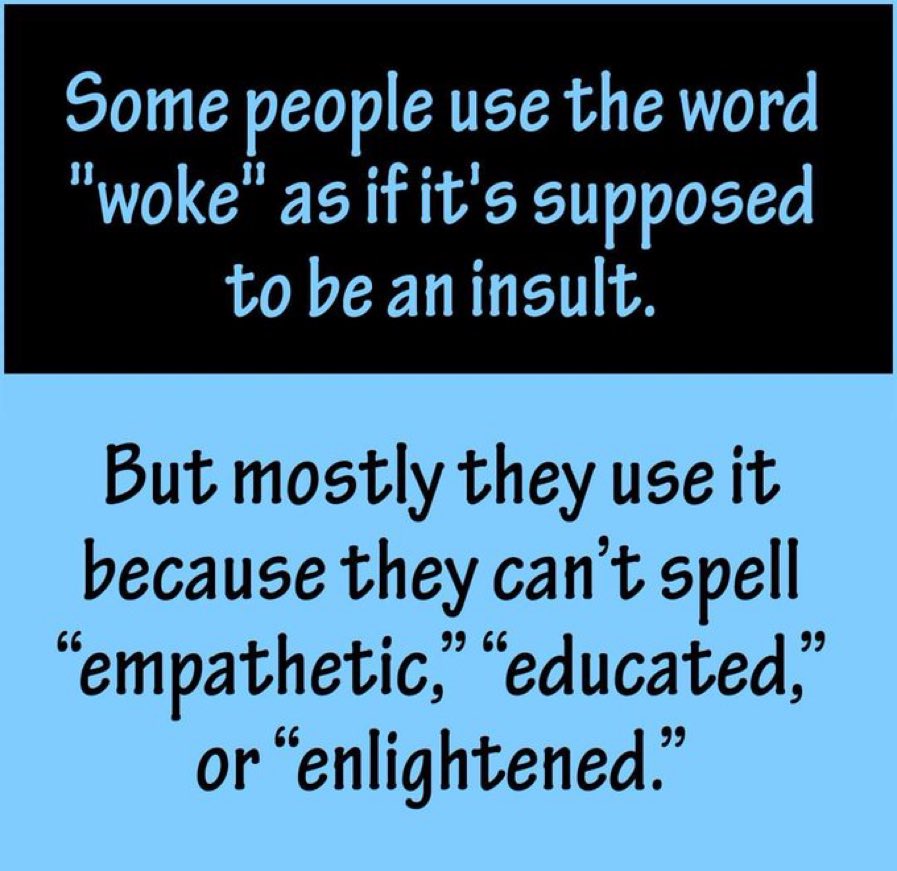 Just saying on twitter who s proud to be woke https t co