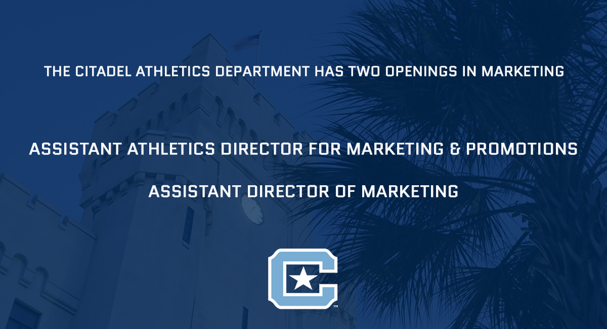 <a href="/CitadelSports/">The Citadel Sports</a> is looking to build on a solid foundation, we have two openings in Athletics Marketing, Assistant A.D. &amp; Assistant Director 
Apply: bit.ly/CITathmkt